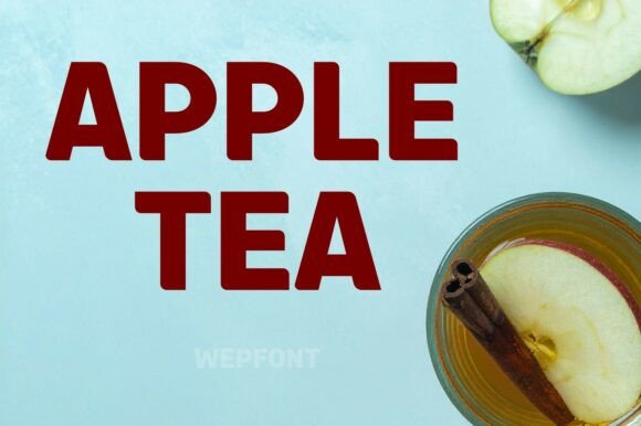 Apple Tea: A Bold Sans Serif Display Font Review