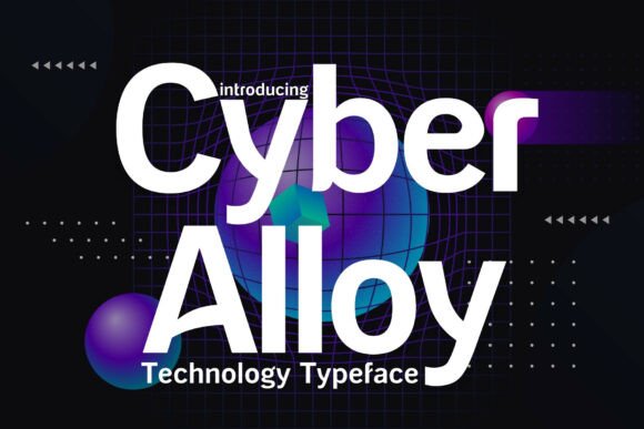 Cyber Alloy: The Future of Modern Sans Serif Design