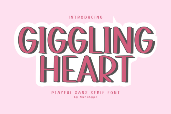 Giggling Heart: A Warm Sans Serif Handwriting Font