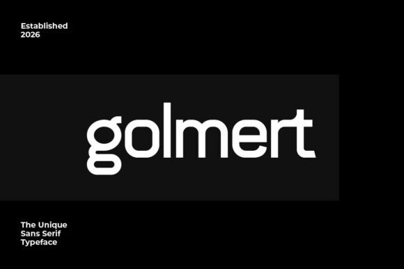 Golmert: A Bold Sans Serif Font for Makers