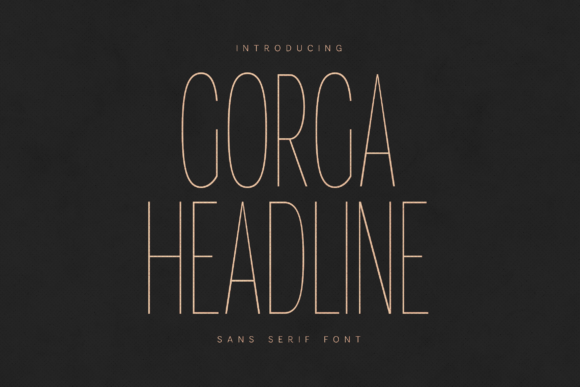 Gorga Headline: A Modern Sans Serif Font for Makers