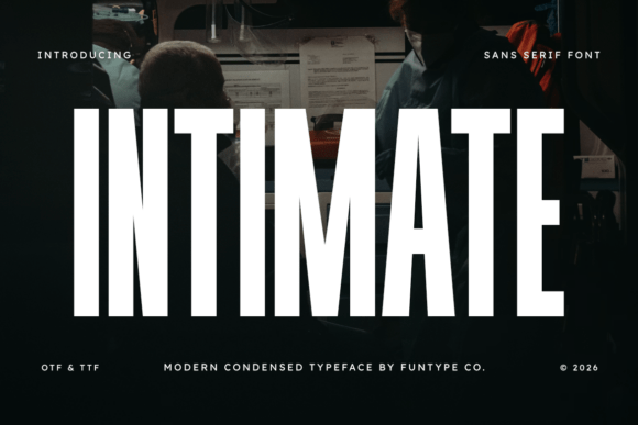 Intimate: A Bold Condensed Sans Serif for Modern Branding