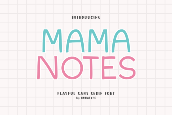 Mama Notes: A Friendly Handwriting Font for Small Business