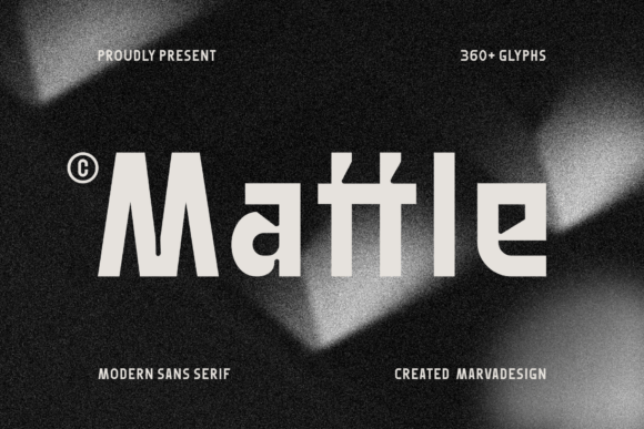 Mattle: A Modern Sans Serif Font for Makers