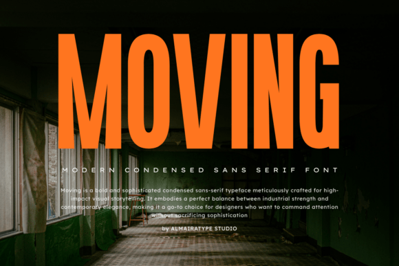 Moving: A Bold Condensed Sans Serif for Branding