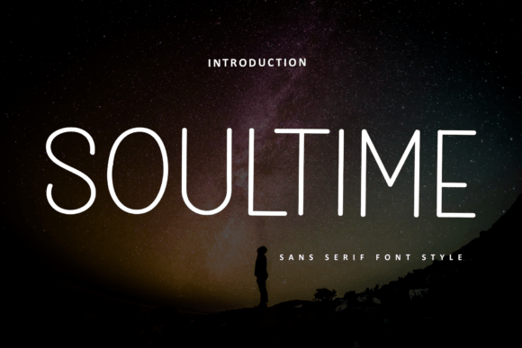 Soultime: A Sleek Sans Serif Font for Modern Brands