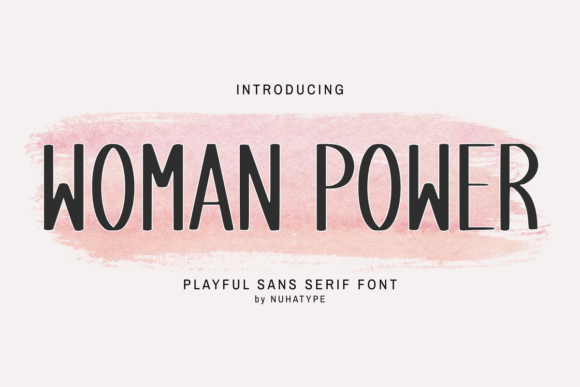 Woman Power: A Cute Sans Serif Handwriting Font for Campaigns